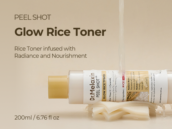 DR.MELAXIN PEEL SHOT GLOW WHITE RICE TONER Tonique de riz hydratant et éclairant 200 ml #3