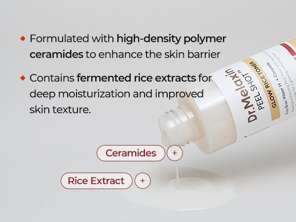 DR.MELAXIN PEEL SHOT GLOW WHITE RICE TONER Tonique de riz hydratant et éclairant 200 ml #4